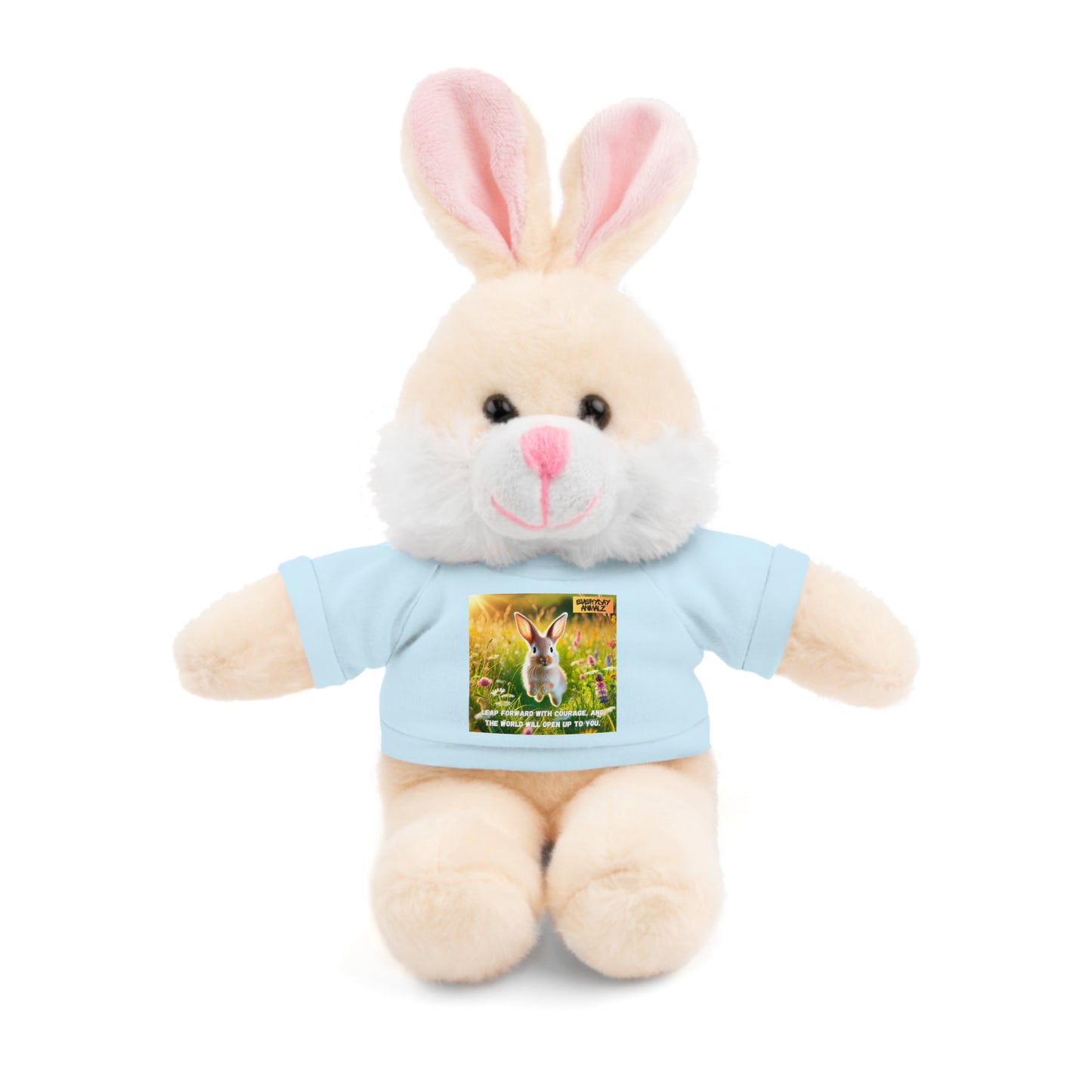 Stuffed Bunny with Tee - Leap forward with courage, and the world will open up to you.