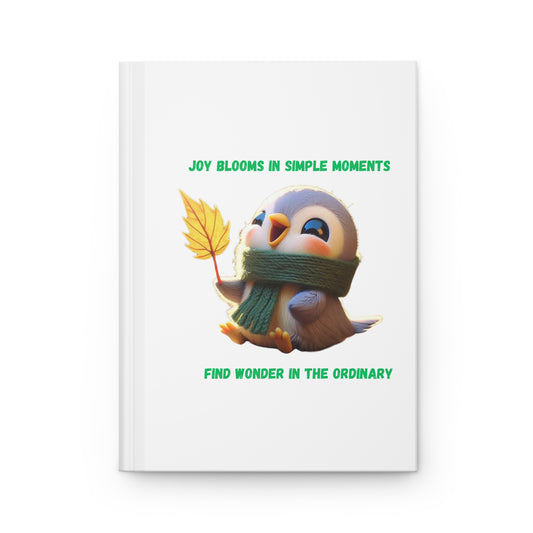 Joy Blooms in Simple Moments - Hardcover Journal Matte