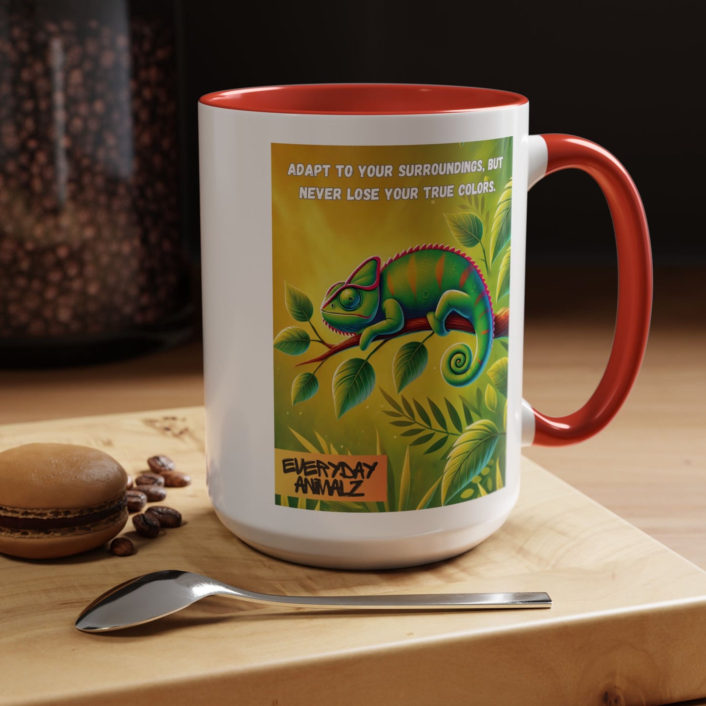 Adapt to your surroundings, but never lose your true colors. - Accent Coffee Mug (11, 15oz)