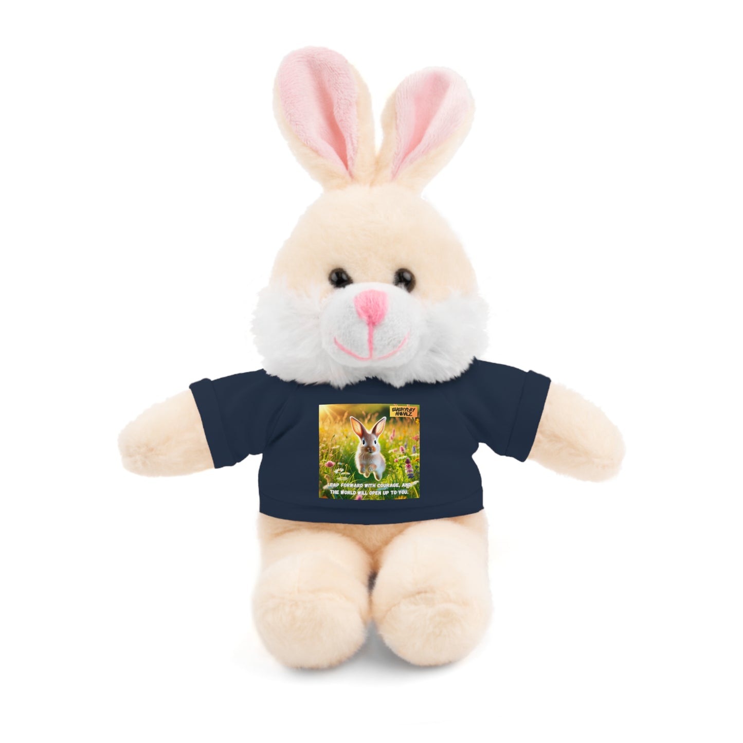 Stuffed Bunny  with Tee - Leap forward with courage, and the world will open up to you.