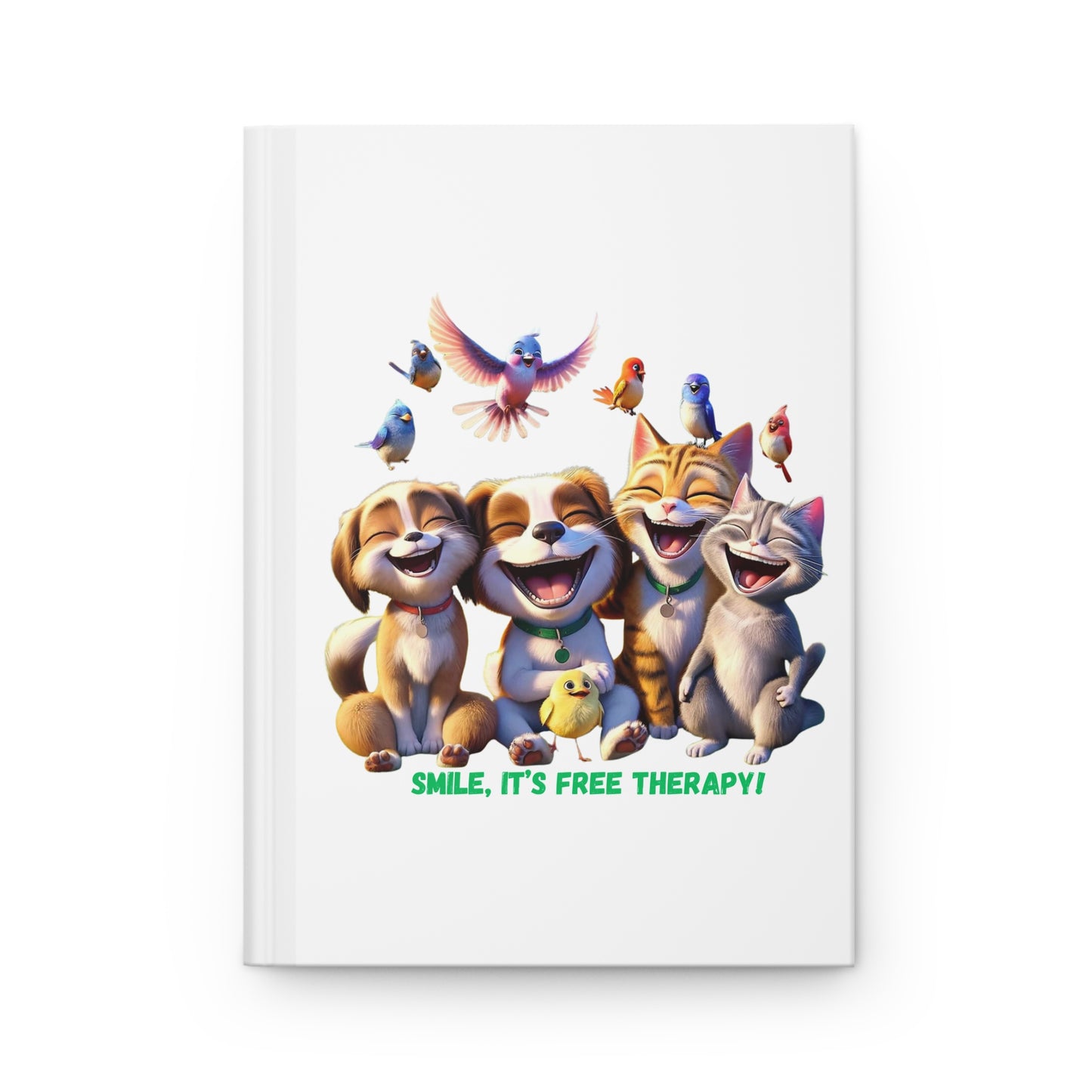 Smile, It's Free Therapy - Hardcover Journal Matte