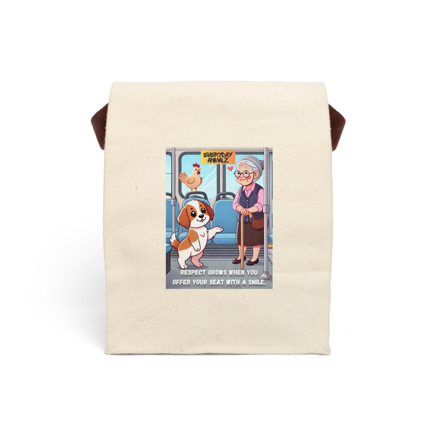 Respect grows when you offer your seat with a smile. - Canvas Lunch Bag With Strap