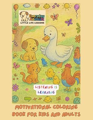 Everyday Animalz "Little Life Lessons" Coloring Book [Book 1]